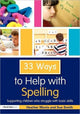 Book cover of: 33 Ways to Help with Spelling. By: Heather Morris