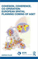 Book cover of: Cohesion, Coherence, Cooperation: European Spatial Planning Coming of Age?. By: Andreas Faludi