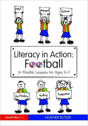 Literacy in Action: Football