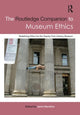 Book cover of: Routledge Companion to Museum Ethics. By: Janet Marstine