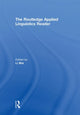 Book cover of: Routledge Applied Linguistics Reader. By: Li Wei