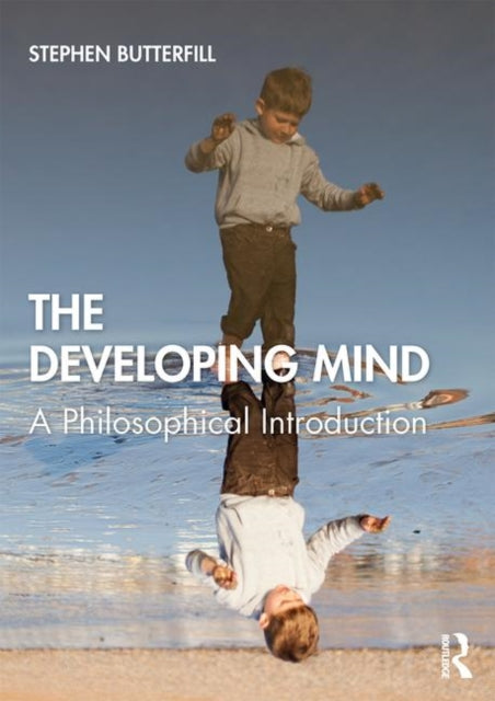Book cover of: Developing Mind. By: Stephen Butterfill
