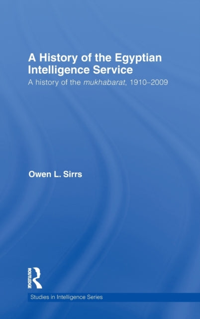 Book cover of: Egyptian Intelligence Service. By: Owen L. Sirrs