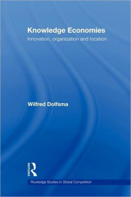 Book cover of: Knowledge Economies. By: Wilfred Dolfsma