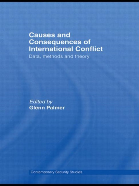 Causes and Consequences of International Conflict