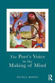 Book cover of: Poet's Voice in the Making of Mind. By: Russell Meares