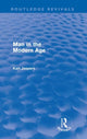 Book cover of: Man in the Modern Age (Routledge Revivals)