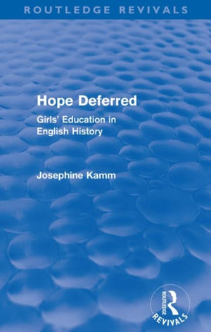 Hope Deferred (Routledge Revivals)