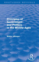 Book cover of: Principles of Government and Politics in the Middle Ages (Routledge Revivals). By: Walter Ullmann