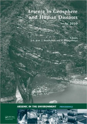 Arsenic in Geosphere and Human Diseases; Arsenic 2010