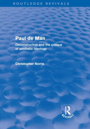 Paul de Man (Routledge Revivals)