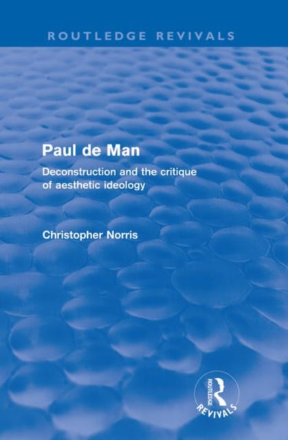 Book cover of: Paul de Man (Routledge Revivals)