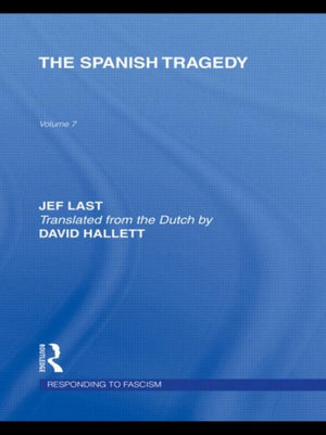 The Spanish Tragedy (RLE Responding to Fascism)