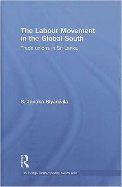 Labour Movement in the Global South