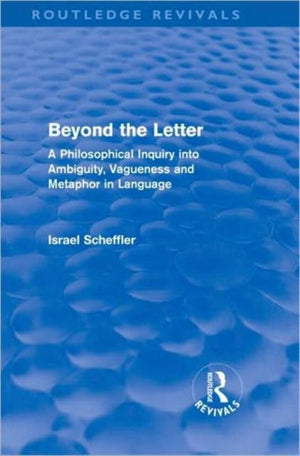 Beyond the Letter (Routledge Revivals)