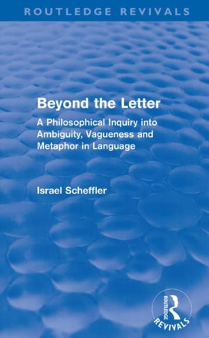 Beyond the Letter (Routledge Revivals)