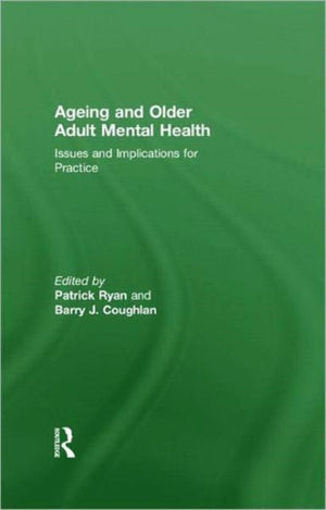 Ageing and Older Adult Mental Health