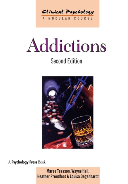 Book cover of: Addictions. By: Maree Teesson