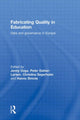 Book cover of: Fabricating Quality in Education. By: Jenny Ozga