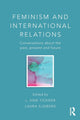 Book cover of: Feminism and International Relations. By: J. Ann Tickner