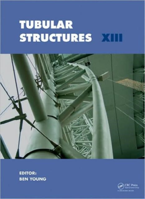Book cover of: Tubular Structures XIII