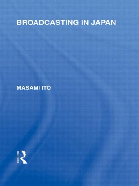 Book cover of: Broadcasting in Japan