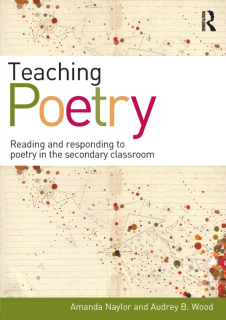 Book cover of: Teaching Poetry. By: Amanda Naylor