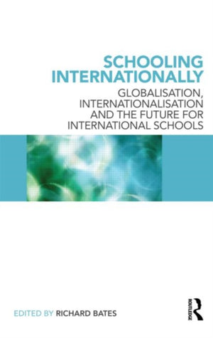 Schooling Internationally