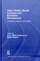 Book cover of: Value Chains, Social Inclusion and Economic Development. By: A. H. J. Helmsing