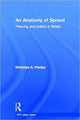 Book cover of: Anatomy of Sprawl. By: N. A. Phelps