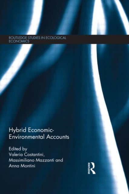Book cover of: Hybrid Economic-Environmental Accounts. By: Valeria Costantini