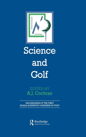 Science and Golf (Routledge Revivals)