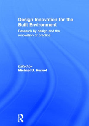 Design Innovation for the Built Environment