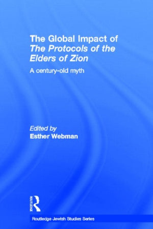 Global Impact of the Protocols of the Elders of Zion