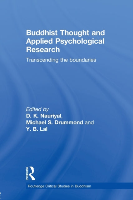 Book cover of: Buddhist Thought and Applied Psychological Research. By: D. K. Nauriyal