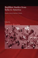 Book cover of: Buddhist Studies from India to America. By: Damien Keown