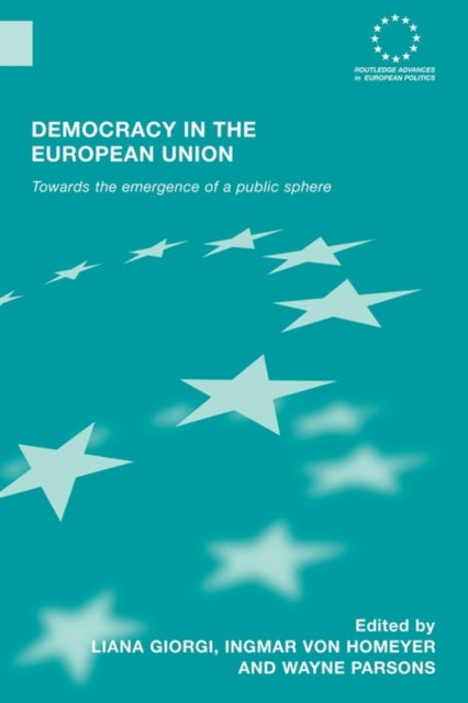 Book cover of: Democracy in the European Union. By: Liana Giorgi