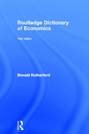 Routledge Dictionary of Economics