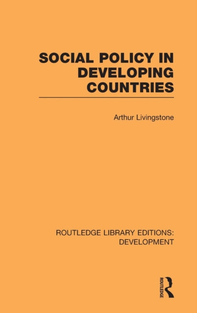 Book cover of: Social Policy in Developing Countries. By: Arthur Livingstone