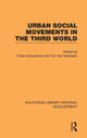 Book cover of: Urban Social Movements in the Third World. By: Frans Schuurman