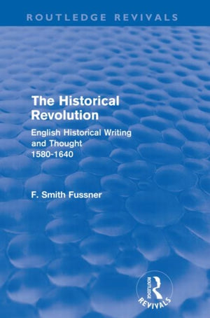 Historical Revolution (Routledge Revivals)