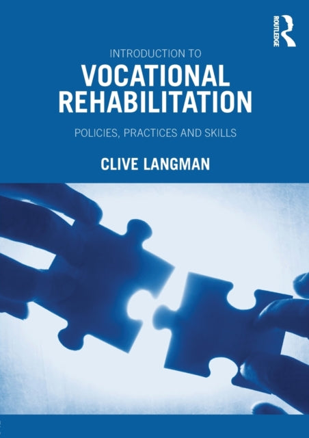 Book cover of: Introduction to Vocational Rehabilitation. By: Clive Langman