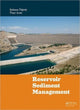 Book cover of: Reservoir Sediment Management. By: Sahnaz Tigrek