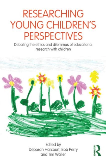 Book cover of: Researching Young Children's Perspectives. By: Deborah Harcourt
