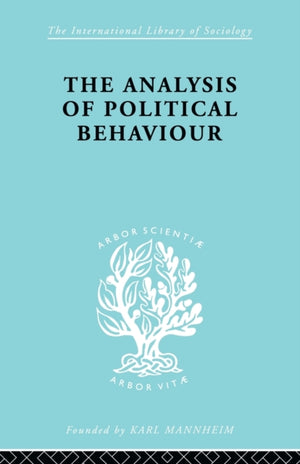 The Analysis of Political Behaviour