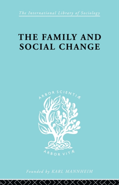 Book cover of: Family and Social Change. By: Harris