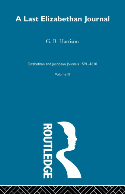 Book cover of: Last Elizabethan Journal V3. By: Harrison