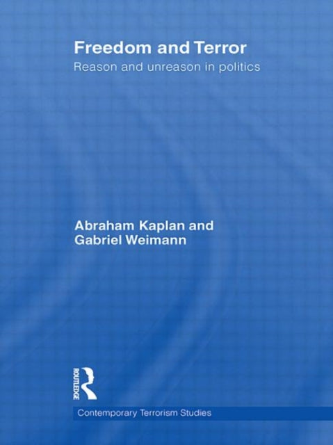 Book cover of: Freedom and Terror. By: Kaplan, Abraham
