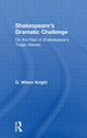 Book cover of: Shakespeare's Dramatic Challenge. By: Wilson Knight