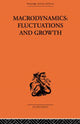 Book cover of: Macrodynamics: Fluctuations and Growth. By: Pierre-Yves Hénin